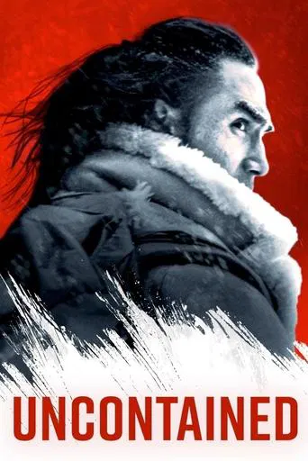 Regarder Uncontained en streaming complet