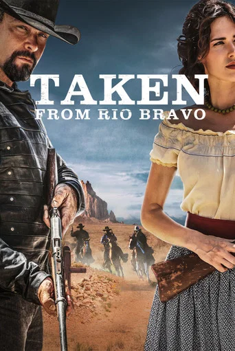Regarder Taken from Rio Bravo en streaming complet