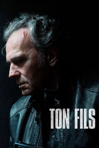 Regarder Ton Fils en streaming complet