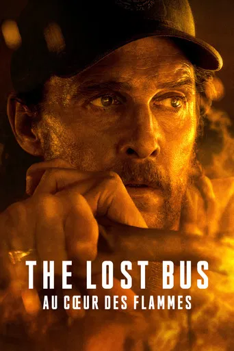 Regarder The Lost Bus - Au cœur des flammes en streaming complet