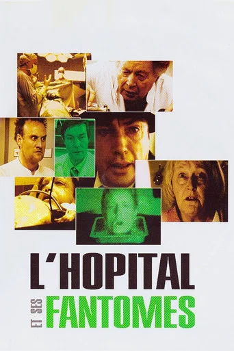 Regarder L'Hôpital et ses fantômes en streaming complet