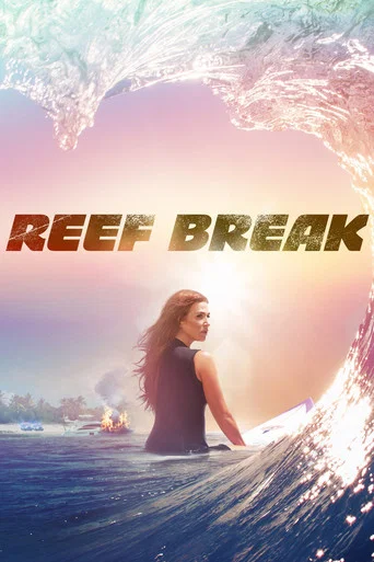 Regarder Reef Break en streaming complet