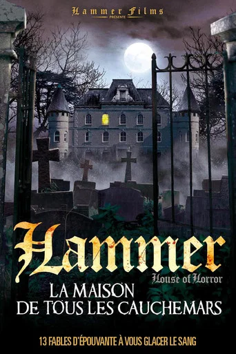 Regarder Hammer La Maison de tous les Cauchemars - Saison 1 en streaming complet