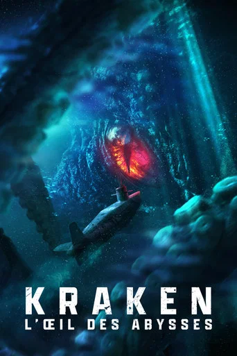 Regarder Kraken : L'Œil des abysses en streaming complet